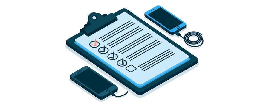Illustration: a clipboard holding a checklist with the top boxes ticked, beside a phone and a coiled cable